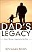 A Dad's Legacy