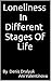 Loneliness In Different Stages Of Life by Denis Dralyuk