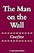 The Man on the Wall