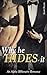 Why He Hides It (Billionaire Desires, #4)