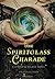 The Spiritglass Charade: A Stoker & Holmes Novel