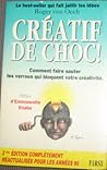 Créatif De Choc!:...