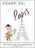 Clued In Paris: The Concise...