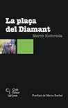 La plaça del diamant