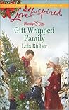 Gift-Wrapped Family (Family Ties by Lois Richer