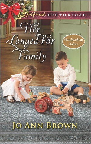 Her Longed-For Family (Matchmaking Babies, #3)