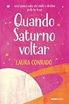Quando Saturno Voltar Quando Saturno Voltar
