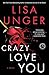 Crazy Love You