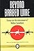Beyond Barbed Wire Essays on the Interment of Italian Canadians by Licia Canton