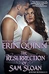 The Resurrection of Sam Sloan by Erin Quinn