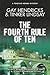 The Fourth Rule of Ten by Gay Hendricks