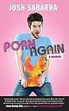 Porn Again: A Memoir