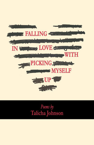 Falling in Love with Picking Myself up (Paperback)
