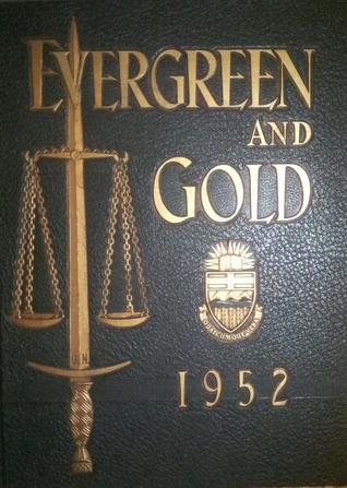 1952 Yearbook: Evergreen and Gold, University of Alberta (Volume, XXXII)