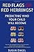 Red Flags or Red Herrings?:...