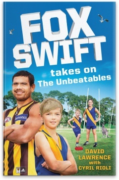 Fox Swift takes on The Unbeatables (Fox Swift, #2)