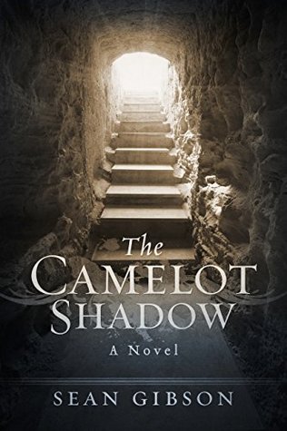 The Camelot Shadow (Camelot Shadow, #1)