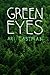 Green Eyes