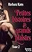 Petites histoires et grands...