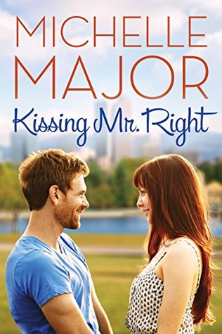 Kissing Mr. Right (Colorado Hearts #1)