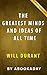 Summary of The Greatest Minds and Ideas of All Time by Will Durant: The Greatest Minds and Ideas of All Time