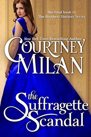 The Suffragette Scandal (Brothers Sinister #4)