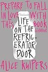 Life on the Refrigerator Door by Alice Kuipers