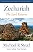 Zechariah: The Lord Returns