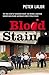 Blood Stain by Peter Lalor
