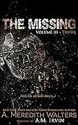 The Missing Volume III- Truth