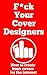 F*ck your cover designers: How to create book covers for the internet