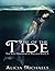 Rise of the Tide (The Lost Kingdom of Fallada #3)