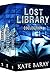 Lost Library Collection by Kate Baray Lost Library Collection by Kate Baray