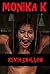 Monika K