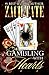 Gambling with Hearts