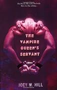The Vampire Queen&#x27;s Servant (Vampire Queen, #1) 