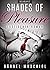 Shades of Pleasure. Erotisc...