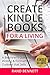 Create Kindle Books for a L...