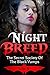 Night Breed: "The Secret Society Of The Black Vamps"