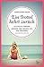 Ein Trottel kehrt zurück: Ich packe meinen Koffer und nehme mit: das Paradies (German Edition)