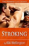 Stroking