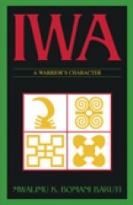 Iwa: A Warrior's Character