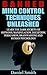 Banned Mind Control Techniques Unleashed by Daniel Smith