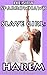 Slave Girl: Harem (The Atko...