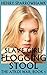 Slave Girl: Flogging Stool (The Atkoi Slave Girl Book 5)