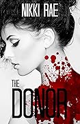 The Donor, Parts 1-3