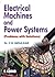 Electrical Machines & Power Systems (Problems With Solutions)