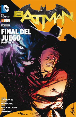 Batman 39: Final del Juego, Parte 4