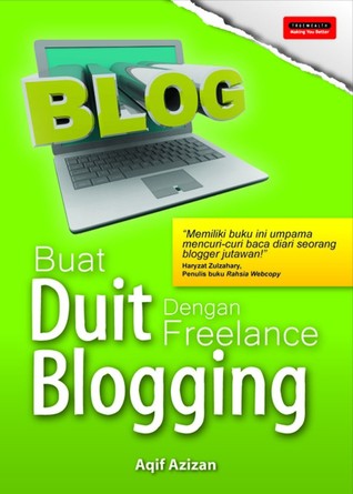 Buit Duit Dengan Freelance Blogging