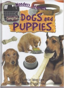 Wonders of Learning: Caring for Dogs and Puppies